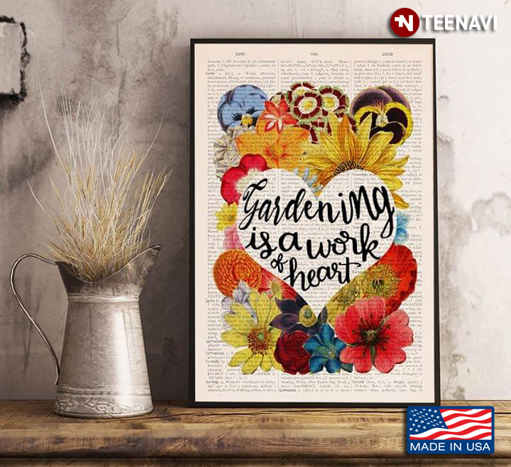 Vintage Dictionary Theme Floral Heart Gardening Is A Work Of Heart