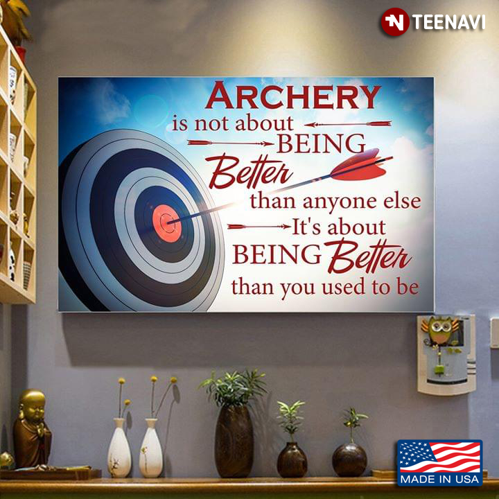 Vintage Archery Is Not About Being Better Than Anyone Else It’s About Being Better Than You Used To Be