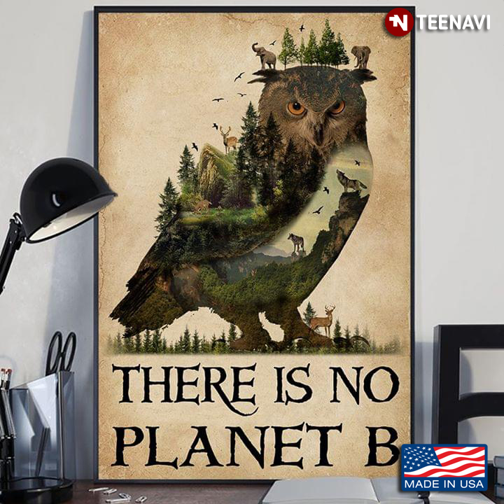 Vintage Owl And Forest Animals There Is No Planet B