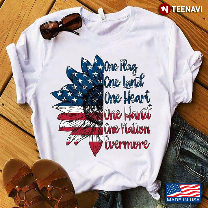 Patriotic One Flag One Land One Heart One Hand One Nation Evermore