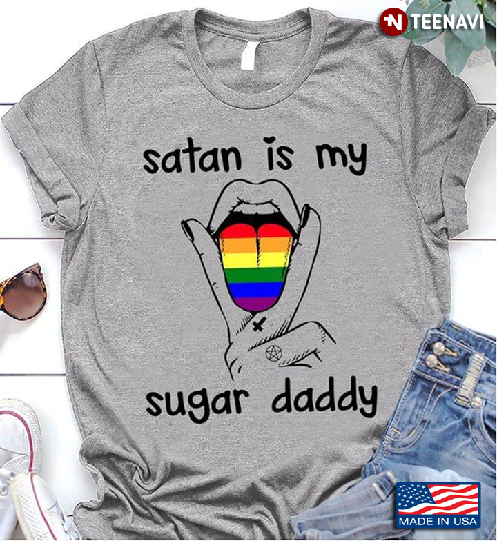 The LGBT Pride Lesbian Tongue Satan Is My Sugar Daddy
