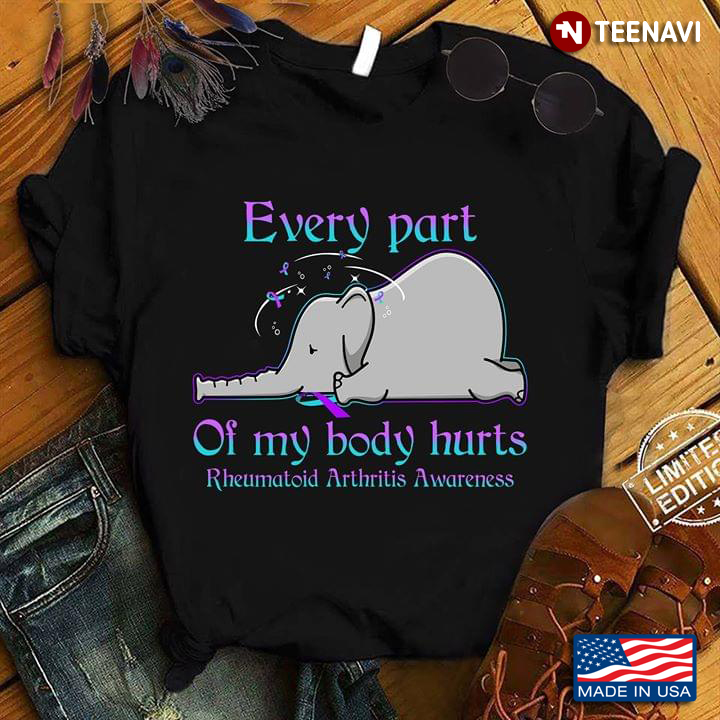 Elephant Every Part Of My Body Hurts