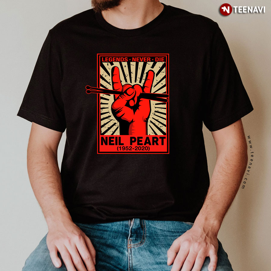 Legends Never Die Neil Peart (1952-2020) T-Shirt