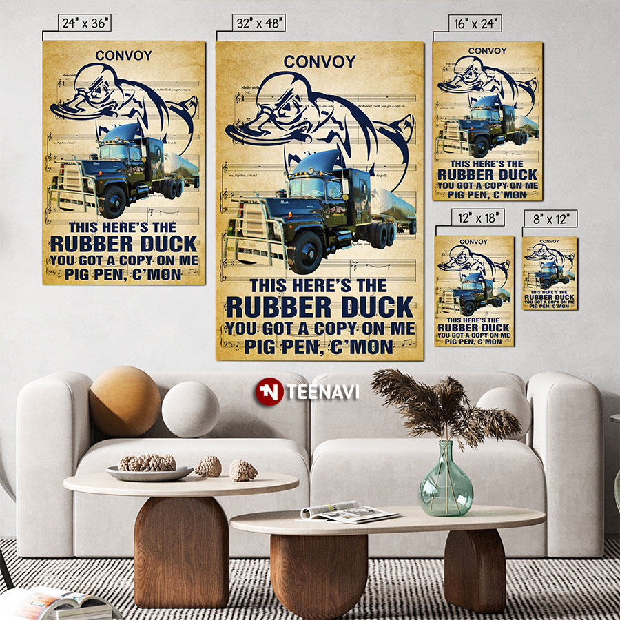 Vintage Trucker Sheet Music Theme Convoy This Here's The Rubber Duck You  Got A Copy On Me Big Pen Canvas Poster - TeeNavi