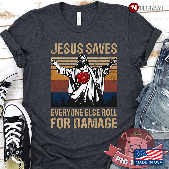 Jesus Saves Everyone Else Roll For Damage Vintage New Style