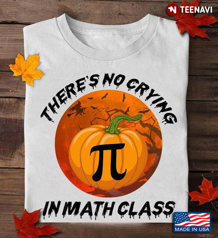 There's  No Crying In Math Class Pumpkin Halloween