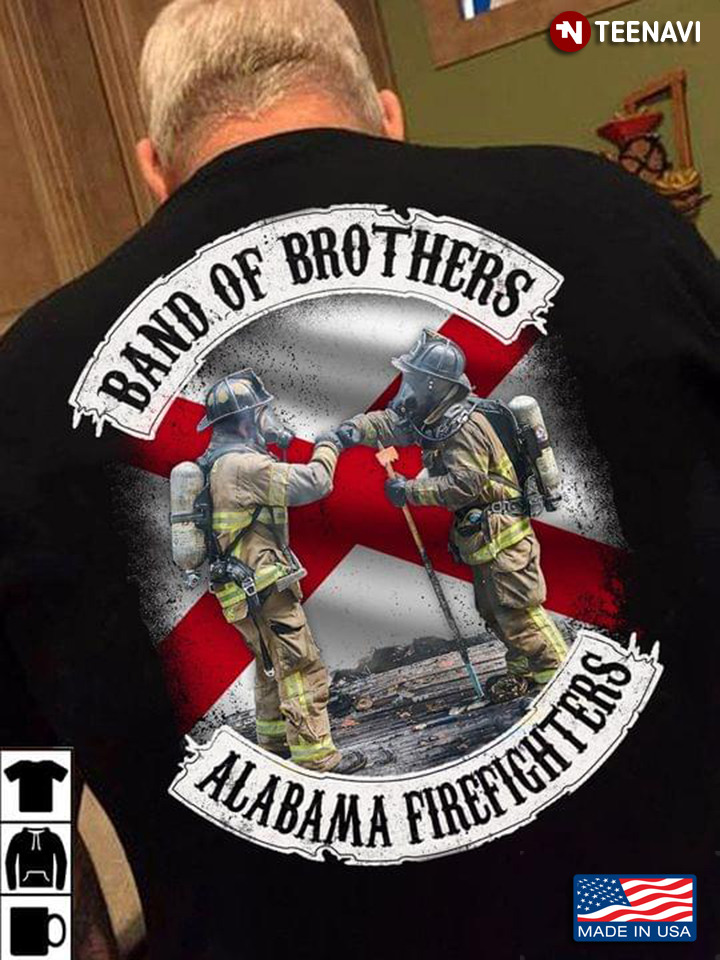 Band Of Brothers Alabama Firefighters