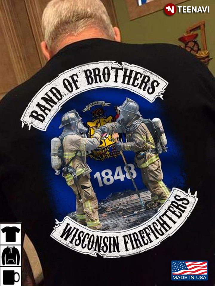 Band Of Brothers Wisconsin Firefighters
