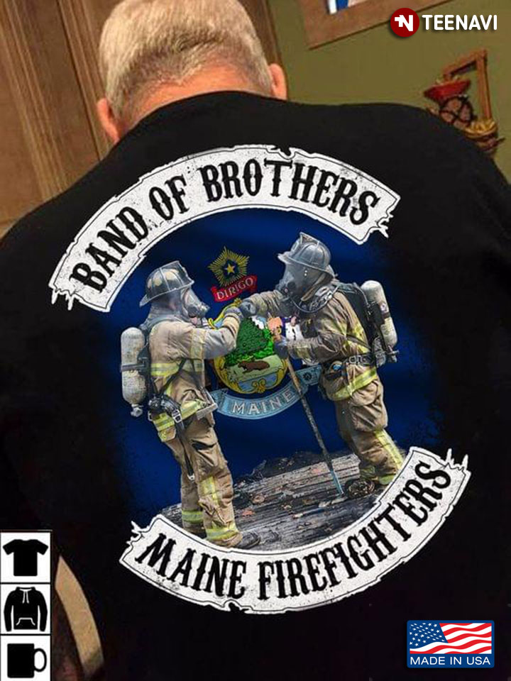 Band Of Brothers Maine Firefighters