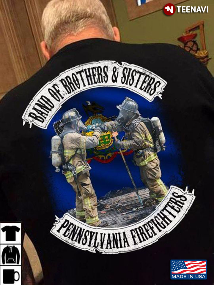 Band Of Brothers Penssylvania Firefighters