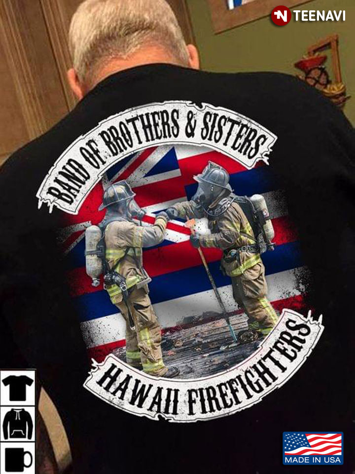 Band Of Brothers Hawaii Firefighters