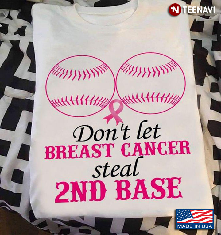 Don't Let Breast  Cancer Steal 2nd Base