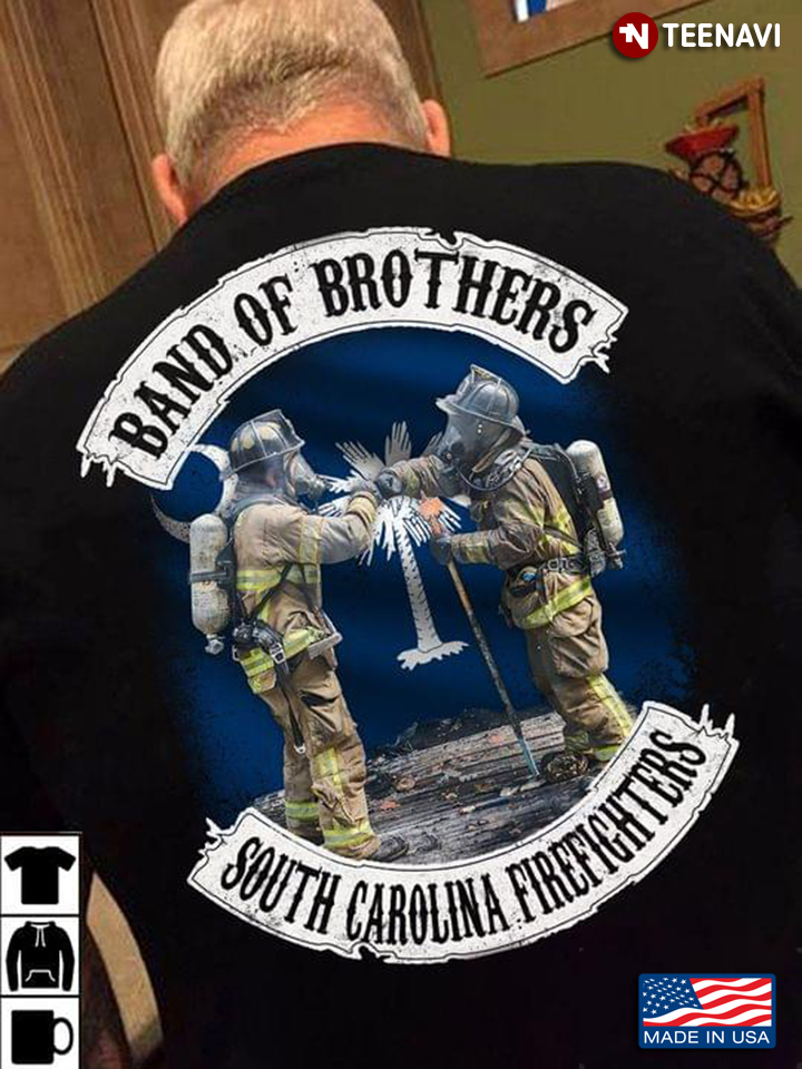 Band Of Brothers South Carolina Firefighters