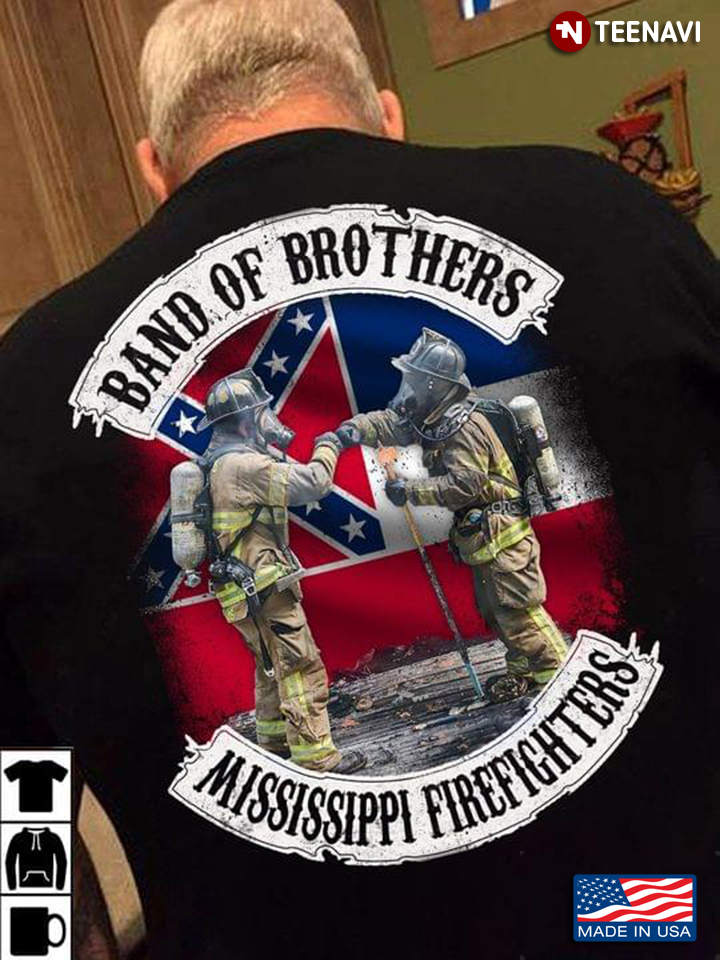 Band Of Brothers Mississippi Firefighters