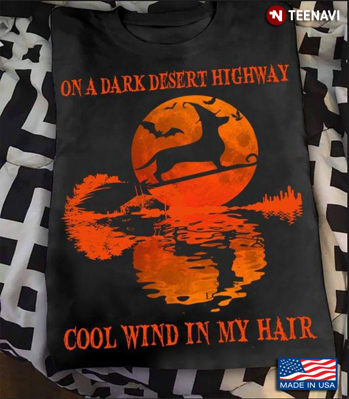 On A Dark Desert Highway Cool Wind In My Hair Dachshund Halloween