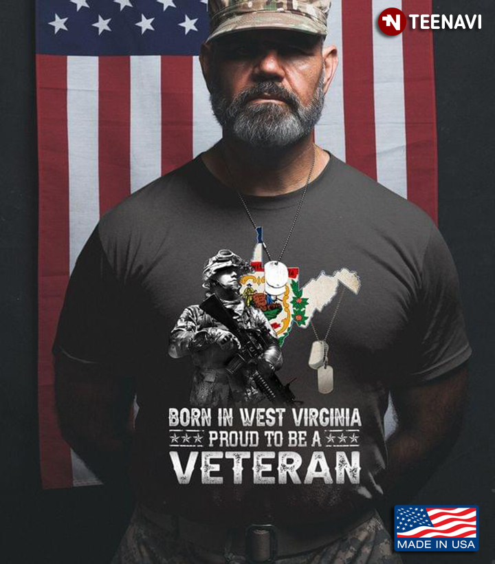 Born In West Virginia Proud To Be