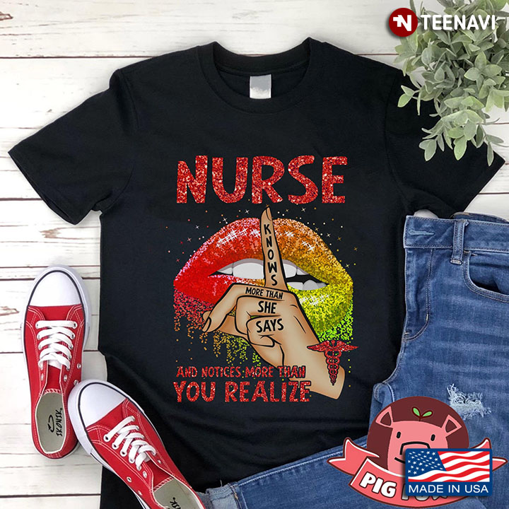 Nurse Knows More Than She Says And Notices More Than You Realize Lips