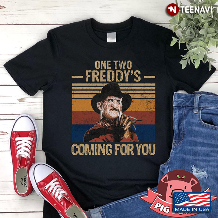 One Two Freddy's Coming For You Vintage