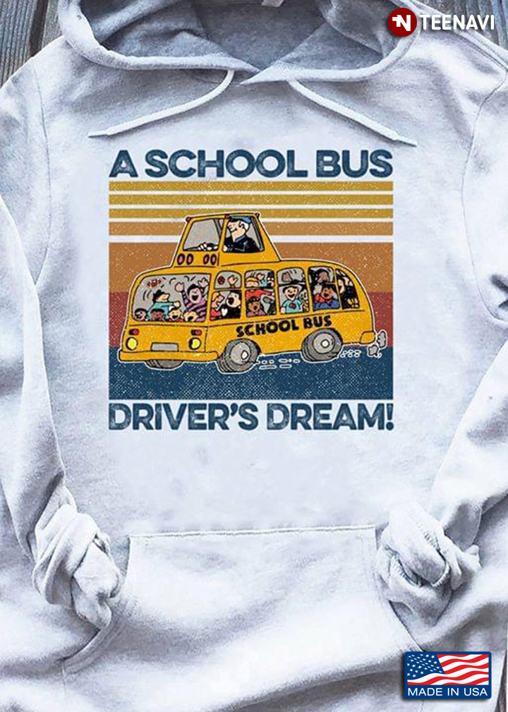 A School Bus Driver's Dream