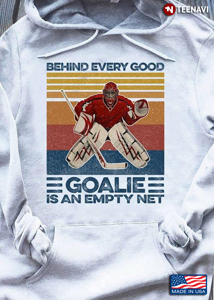 Behind Every Good Goalie Is An Empty Net
