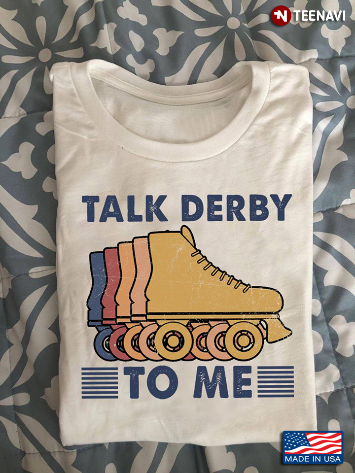 Skating Talk Derby To Me