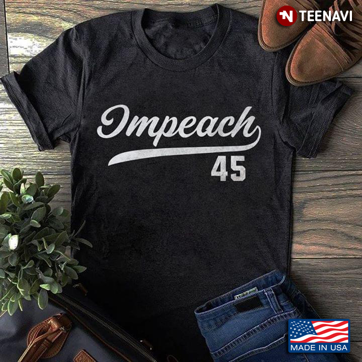 Impeach 45 Anti-Trump U.S Presidential Election