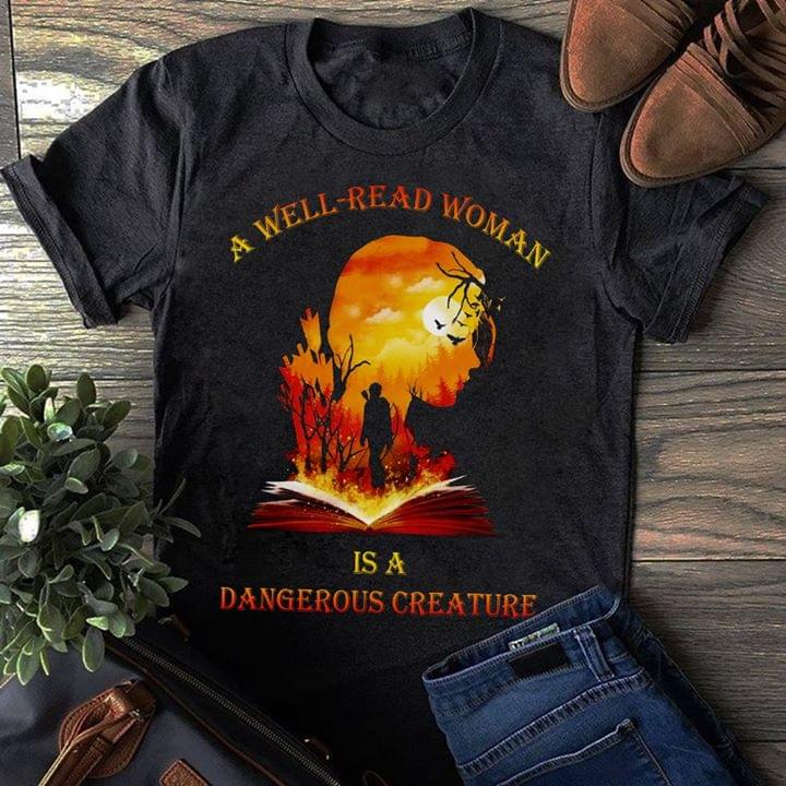 A Well-Read Woman Is A Dangerous Creatures