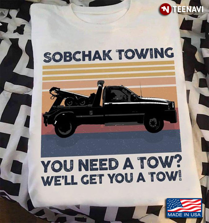 The Big Lebowski Sobchak Towing You Need A Tow We'll Get A Tow