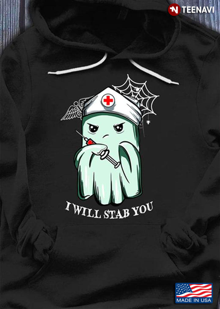 Nurse Boo I Will Stab You Halloween