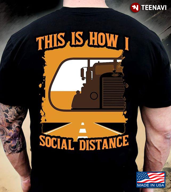 Tractors This Is How I Social Distance Coronavirus Pandemic