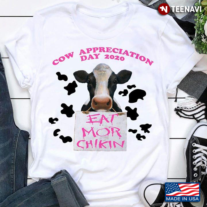 Dairy Cow Appreciation Day 2020 Eat Mor Chikin