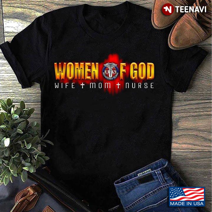 Women Of God Wife Mom Nurse