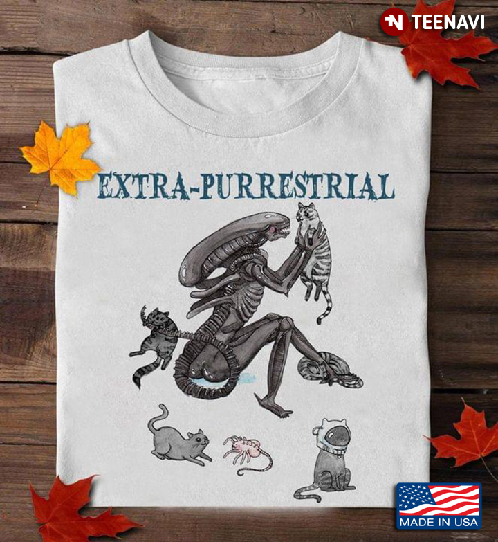 Extra- Purrestrial Alien With Cats