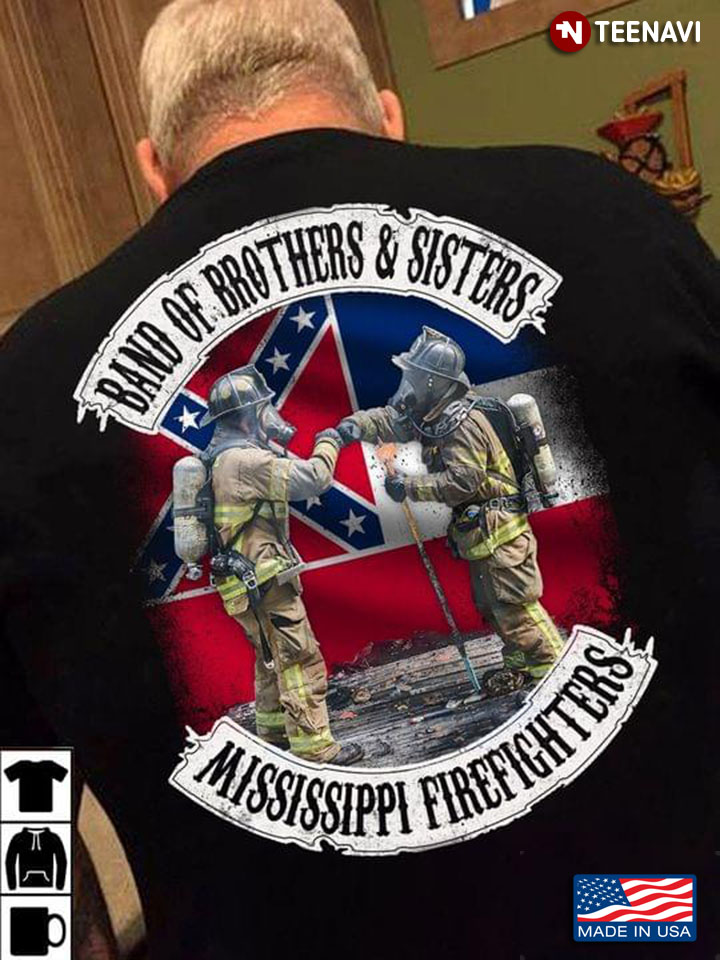 Band Of Brothers And Sisters Mississippi Firefighters