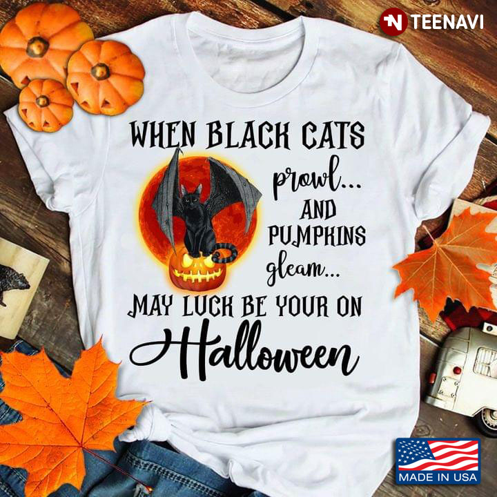 When Black Cats Prowl And Pumpkins Gleam May Lunch Be Your On Halloween