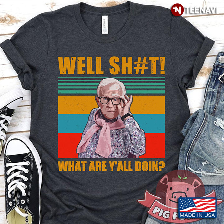 Leslie Jordan Well Shit What Are Y'all Doing Vintage
