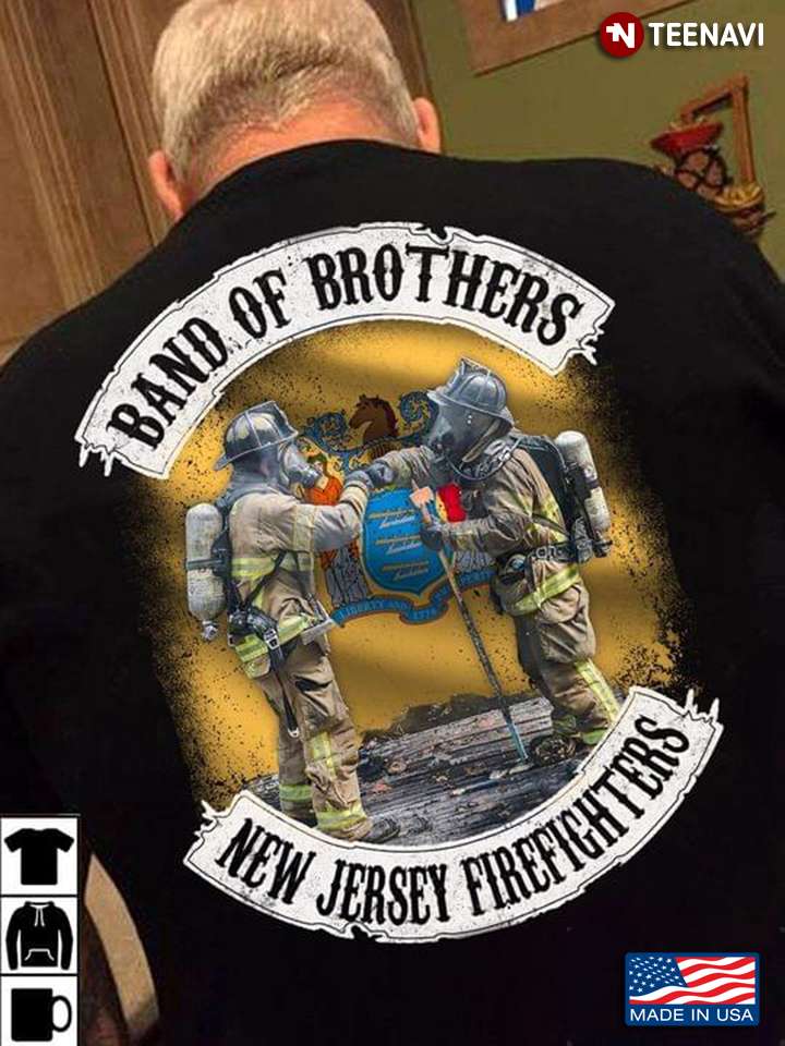 Band Of Brothers New Jersey Firefighters