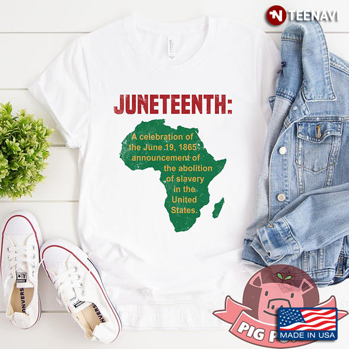 Juneteeth A Celebration Of The June 19, 1865 Announcement Of The Abolition Of Slavery In The U.S
