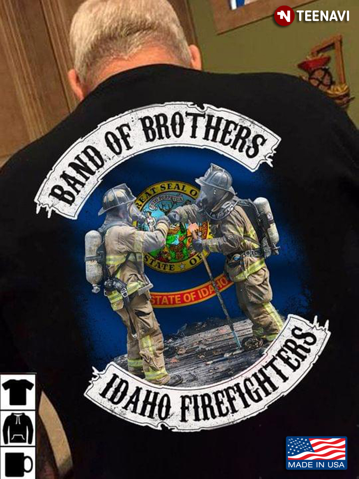 Band Of Brothers Idaho Firefighters