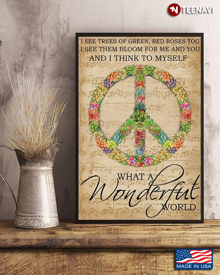 Vintage Sheet Music Theme Succulent Hippie Peace Sign I See Trees Of Green, Red Roses Too