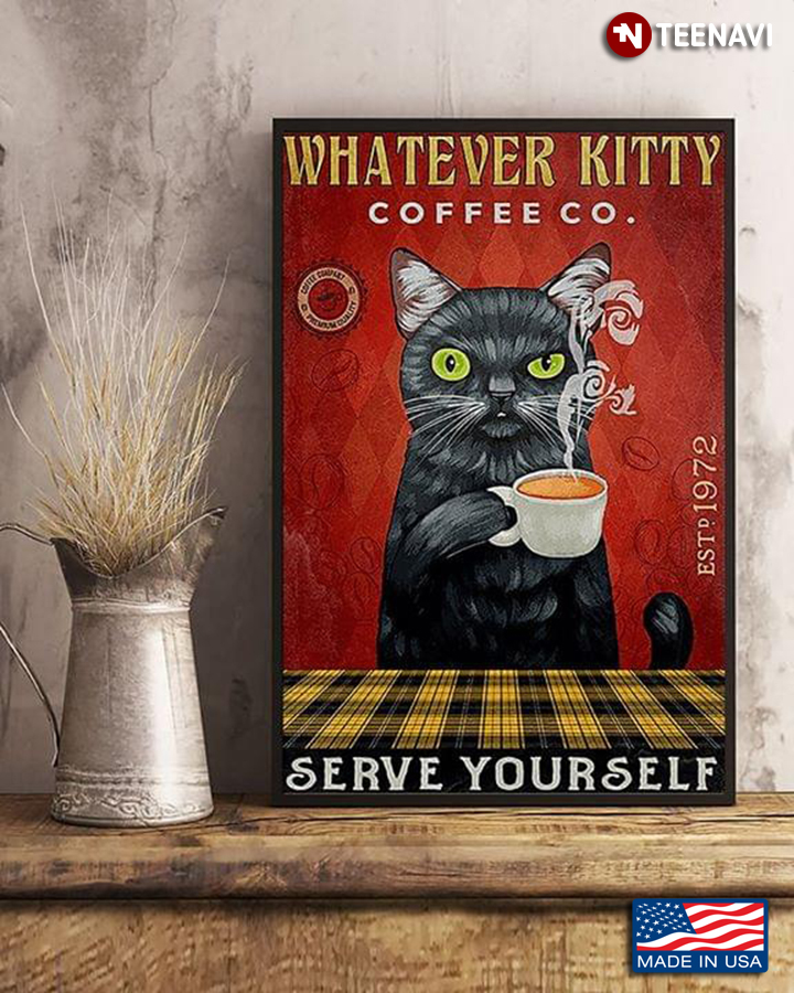 Vintage Black Cat Whatever Kitty Coffee Co. Est.1972 Serve Yourself