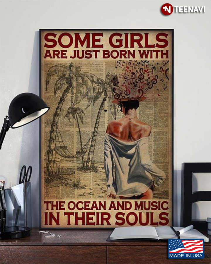Vintage Some Girls Are Just Born With The Ocean And Music In Their Souls