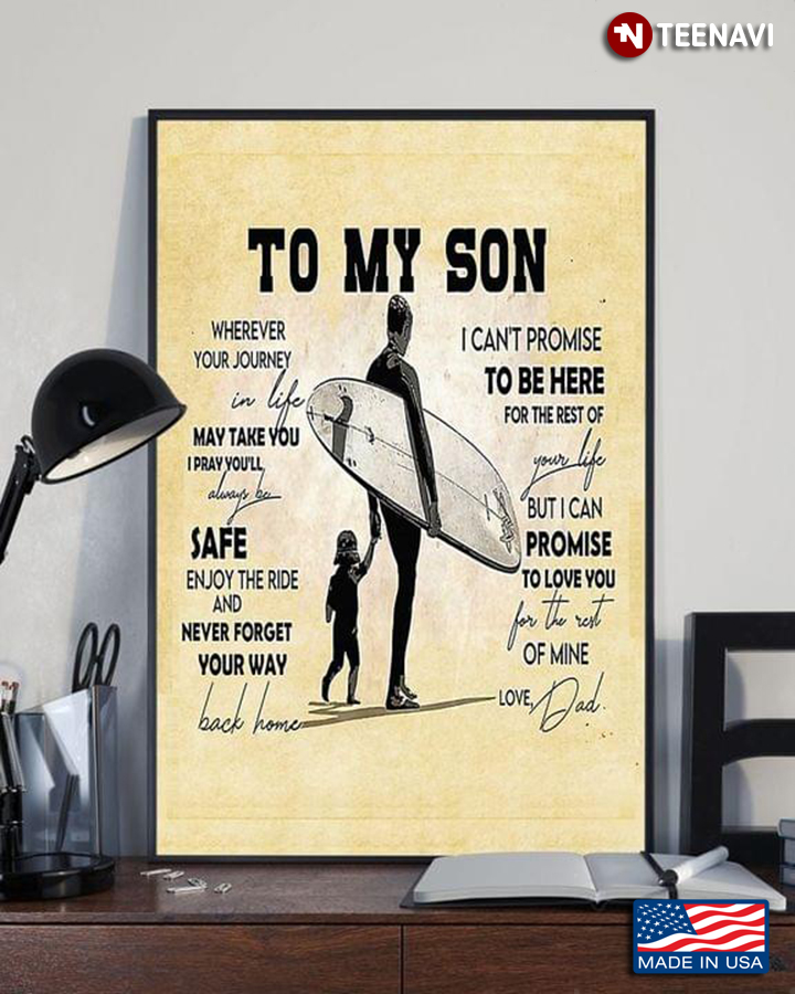 Vintage Surfer Dad & Son To My Son Wherever Your Journey In Life May Take You