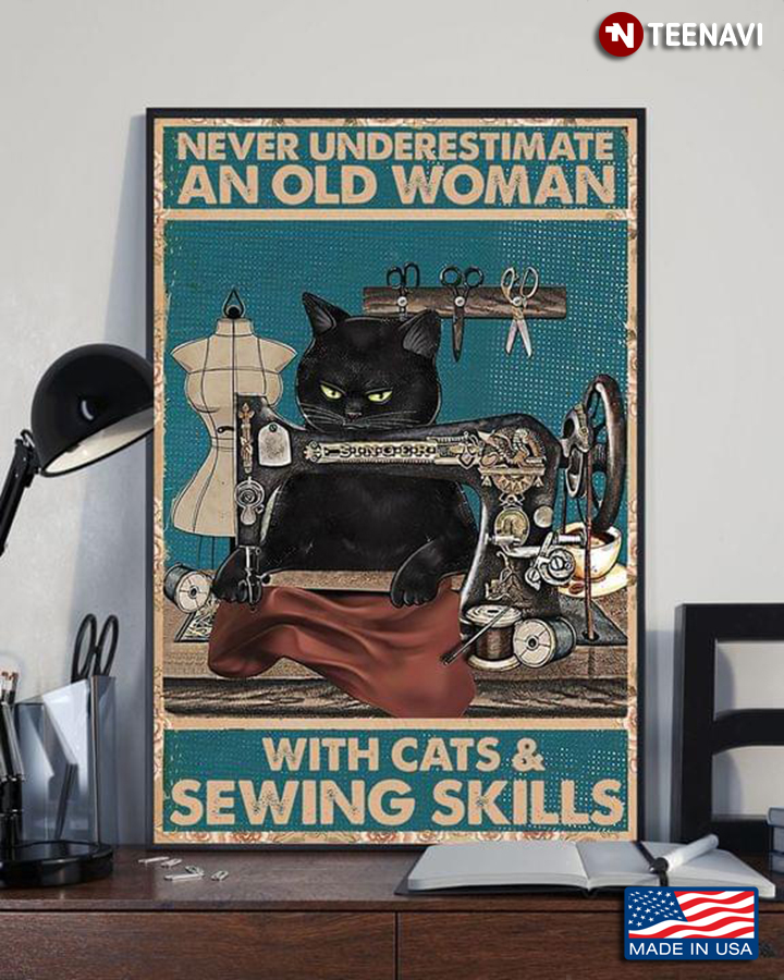 Vintage Never Underestimate An Old Woman With Cats & Sewing Skills