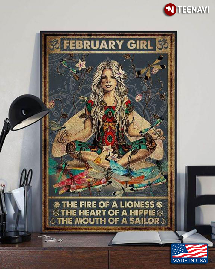 Vintage February Girl Doing Yoga Dragonflies The Fire Of A Lioness The Heart Of A Hippie The Mouth Of A Sailor