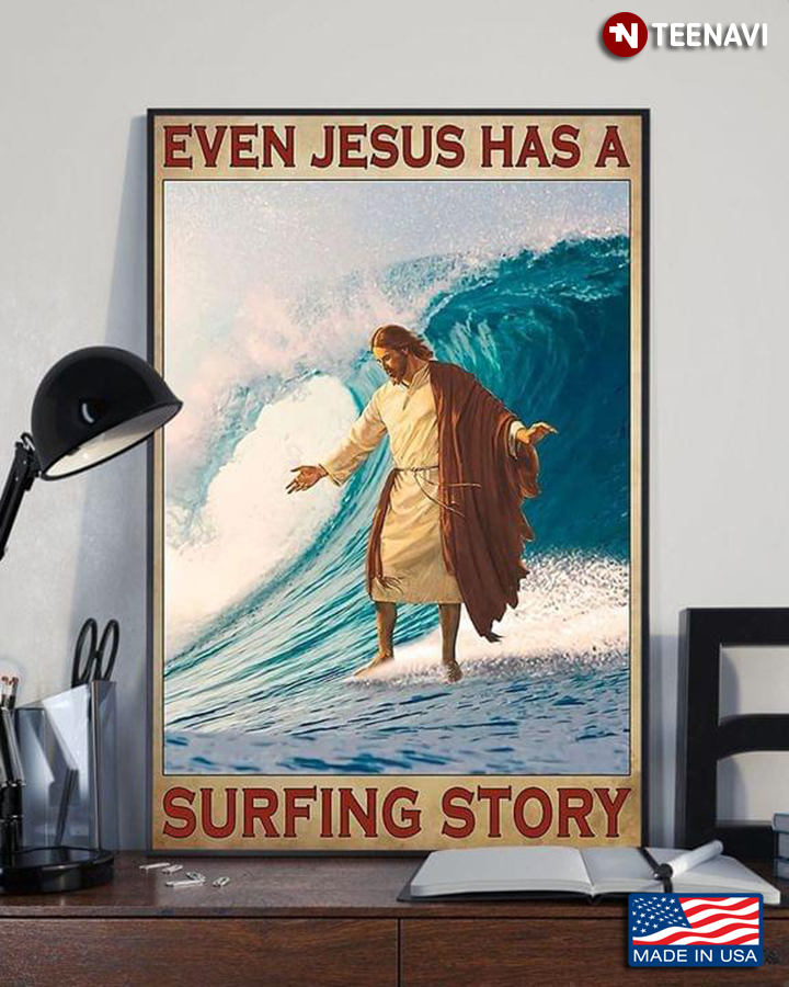 Vintage Surfer Even Jesus Has A Surfing Story
