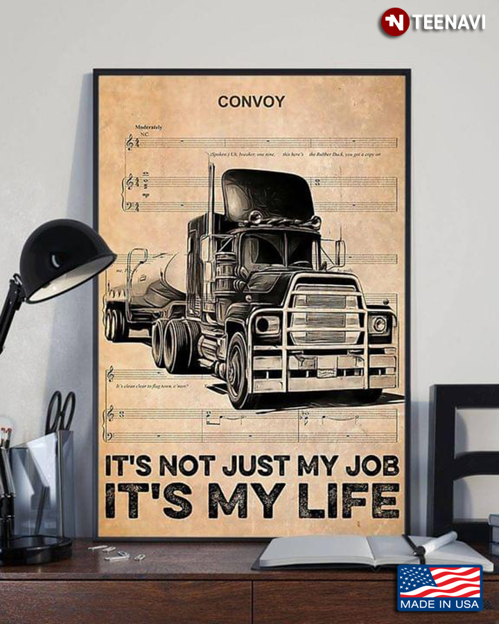 Vintage Sheet Music Theme Convoy Trucker It's Not Just My Job It's My Life