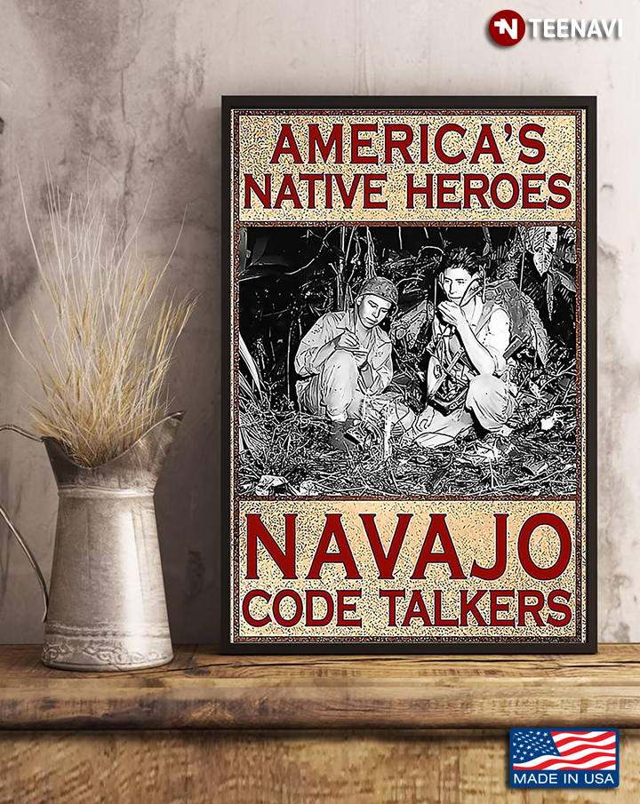 Vintage America's Native Heroes Navajo Code Talkers