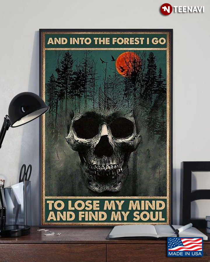 Vintage Skull Under Bloody Moon And Into The Forest I Go To Lose My Mind And Find My Soul