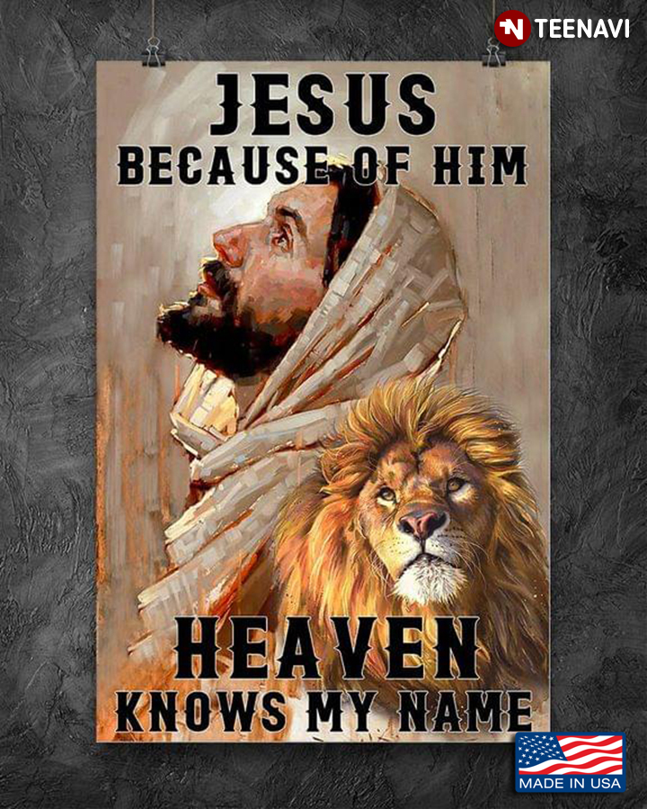 Vintage Jesus And Lion Jesus Because Of Him Heaven Knows My Name